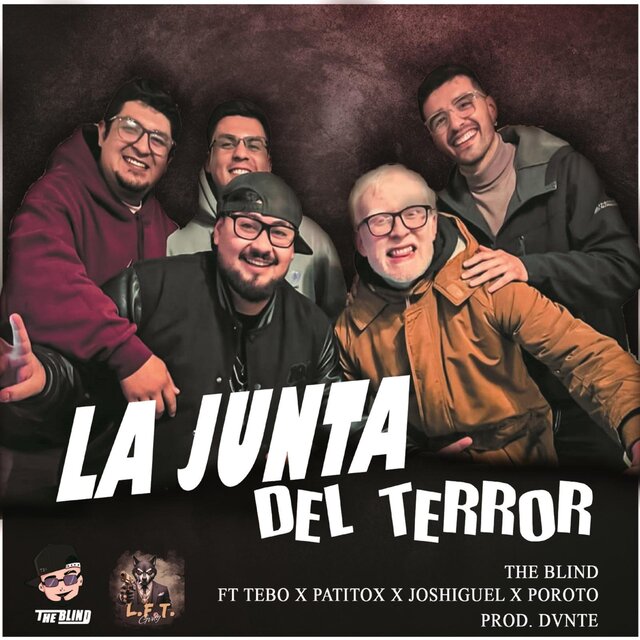 LA JUNTA DEL TERROR (feat. Tebo, Patitox, Joshiguel & Poroto)