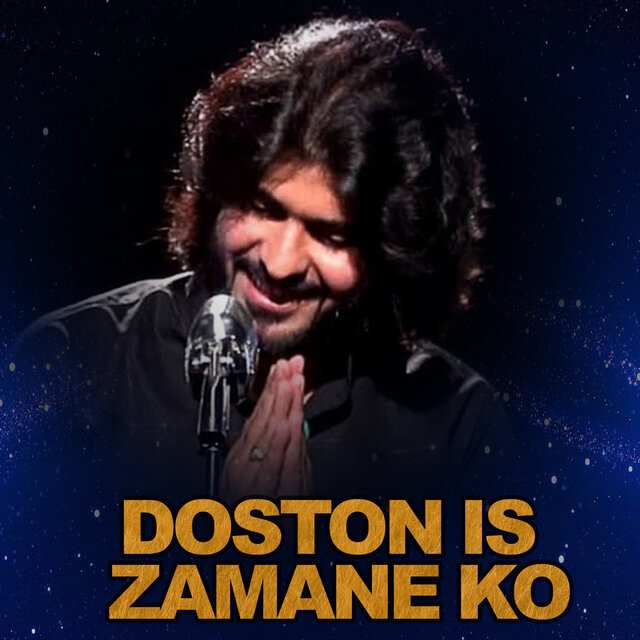 Doston Is Zamane ko (Slow Reverb)