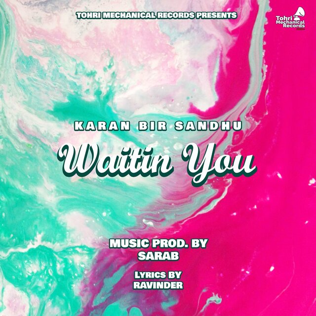 Waitin You