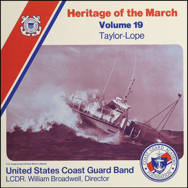 Heritage of the March, Vol. 19: The Music of Taylor and Lope