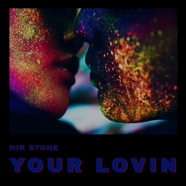 Your Lovin