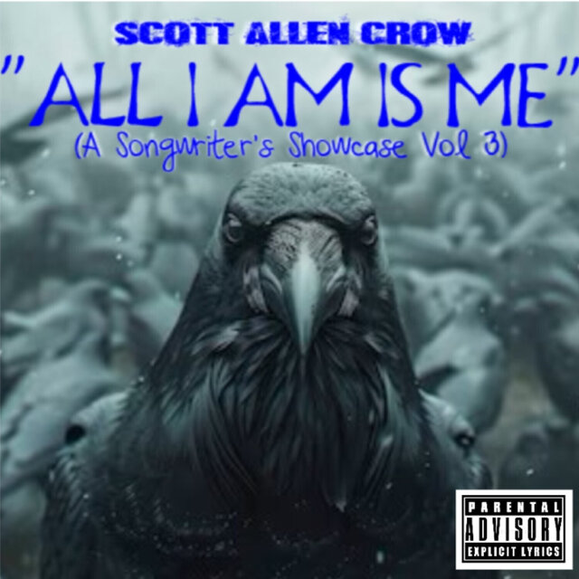 All I Am Is Me (A Songwriter's Showcase Vol 3)