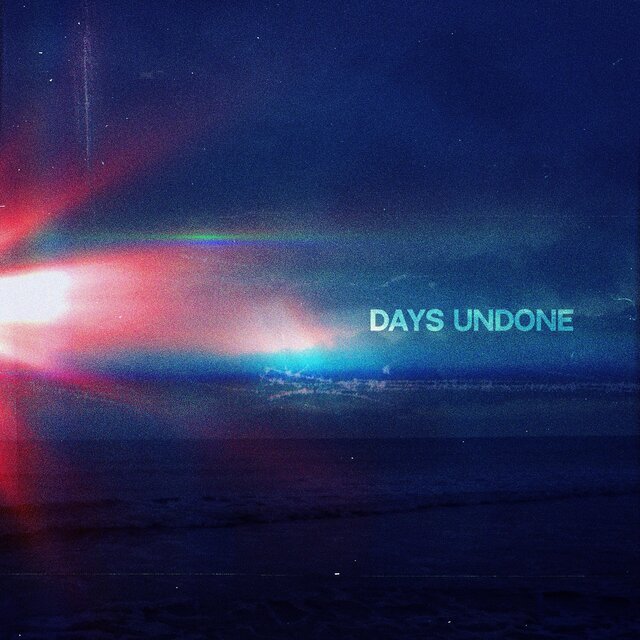Days Undone (So Long)