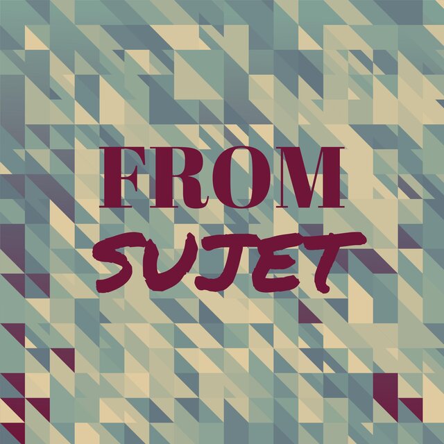 From Sujet