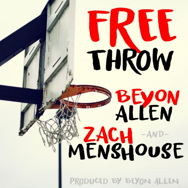 Free Throw (feat. Beyon Allen)