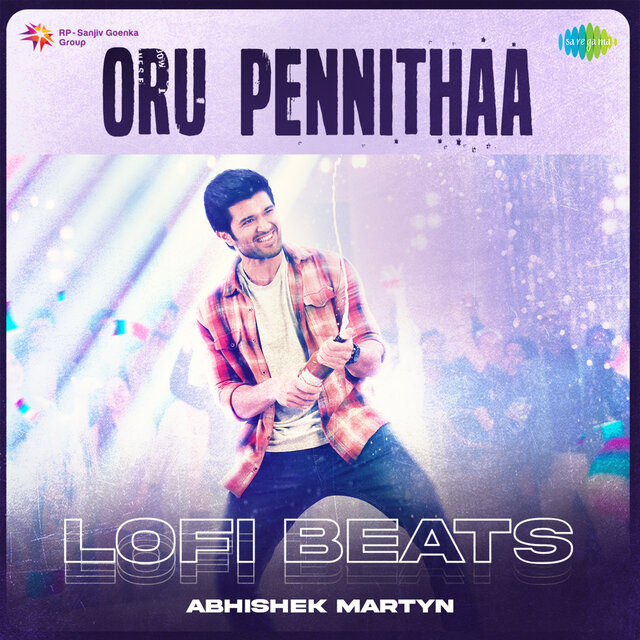 Oru Pennithaa (Lofi Beats)