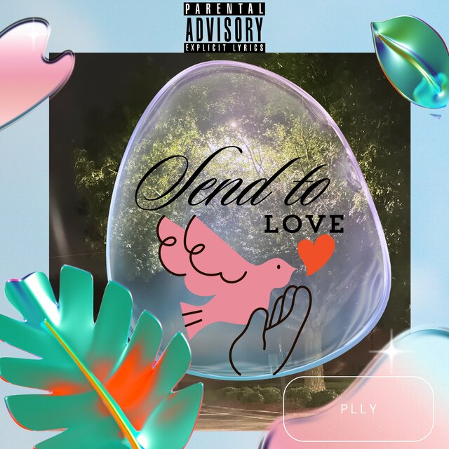 Send to Love (Demo Versions)