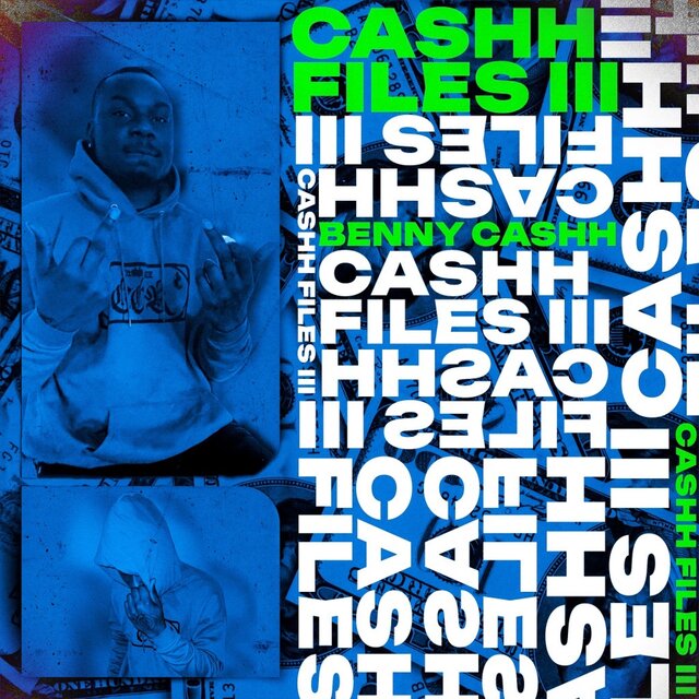 Cashh Files 3