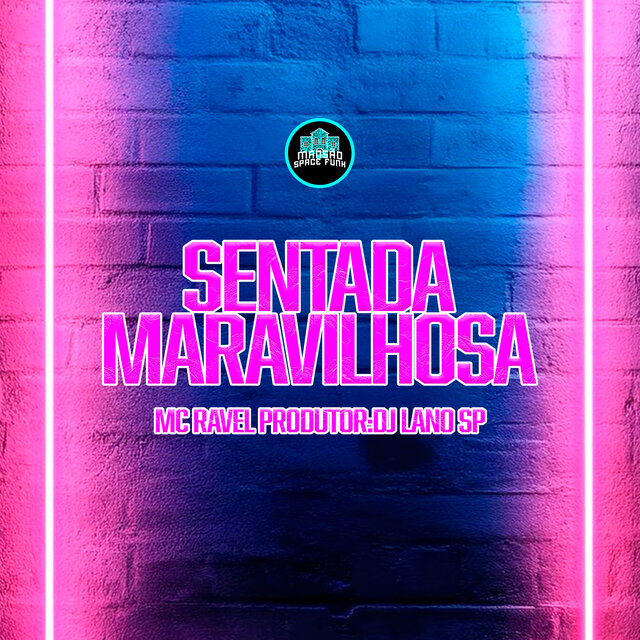 Sentada Maravilhosa