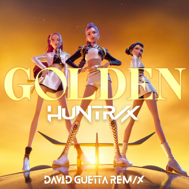 Golden (David Guetta REM/X (from the Netflix film KPop Demon Hunters))