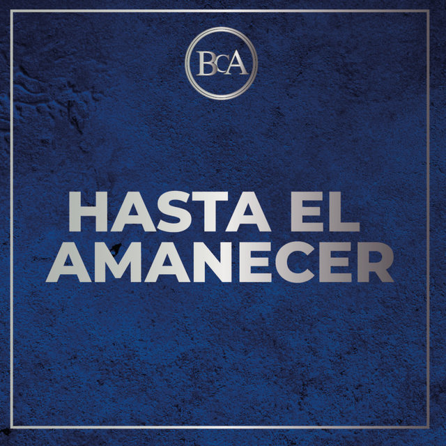 Hasta el amanecer