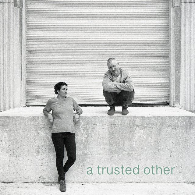 a trusted other