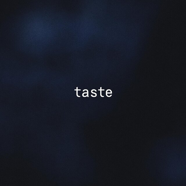 Taste