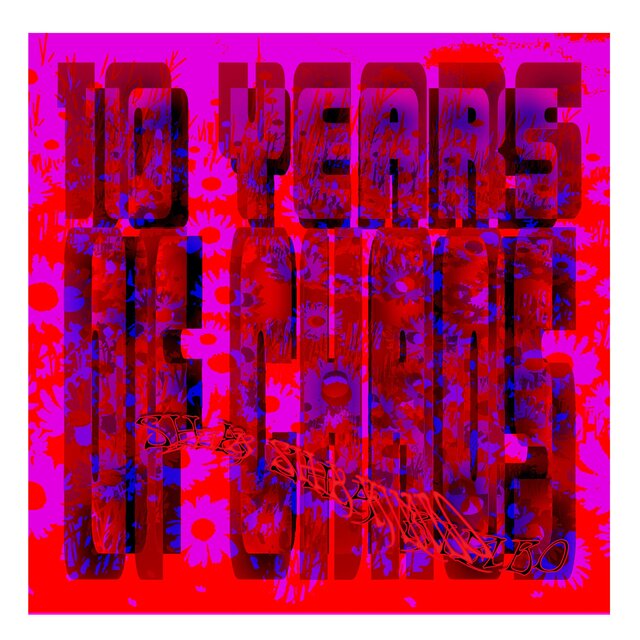 10 Years of Chaos