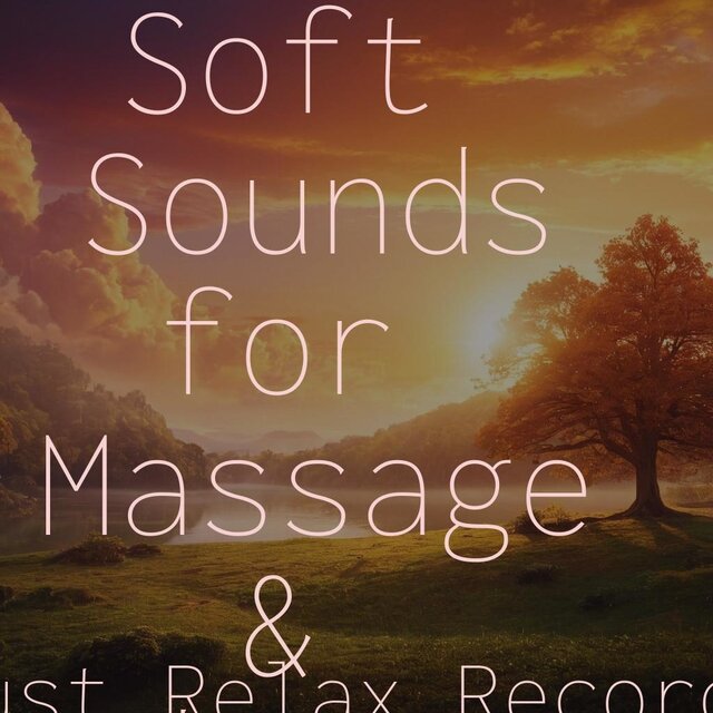 50 Light Soft Sounds for Massage & Meditation