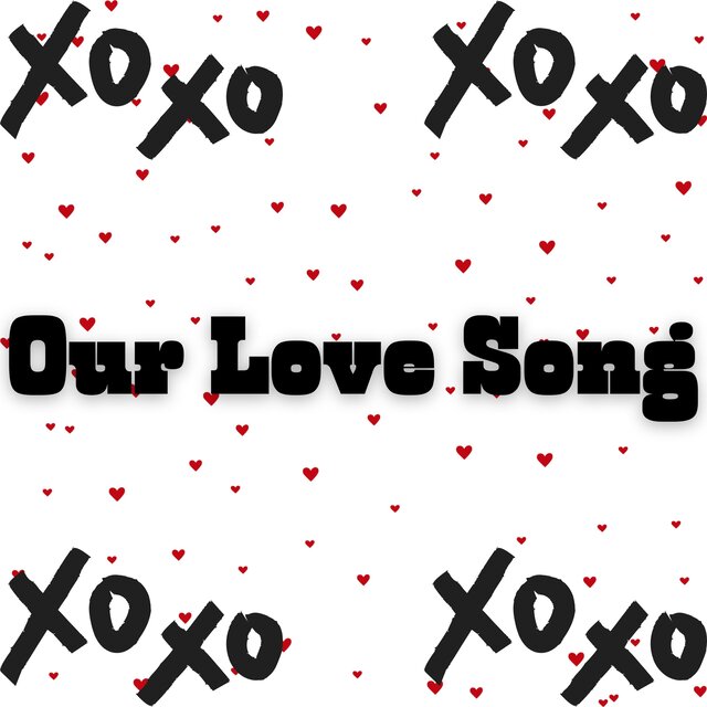 Our Love Song