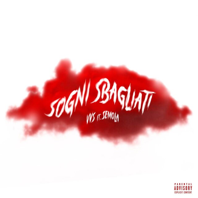 Sogni Sbagliati (Feat Semola)