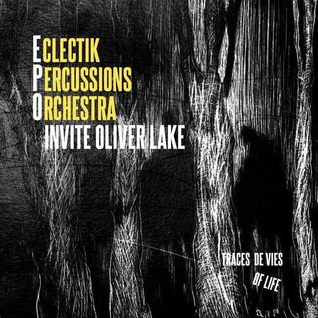 Eclectic Percussions Orchestra Invite Oliver Lake