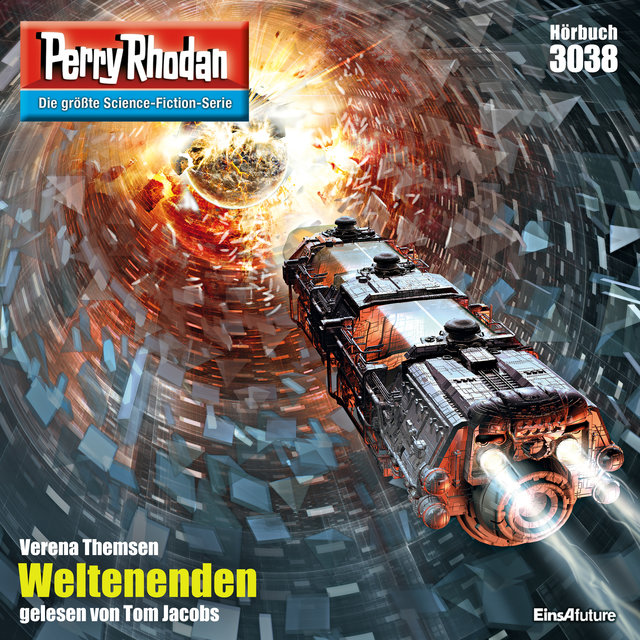 Weltenenden - Perry Rhodan - Erstauflage 3038 (Ungekürzt)