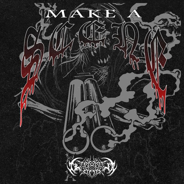 MAKE A SCENE