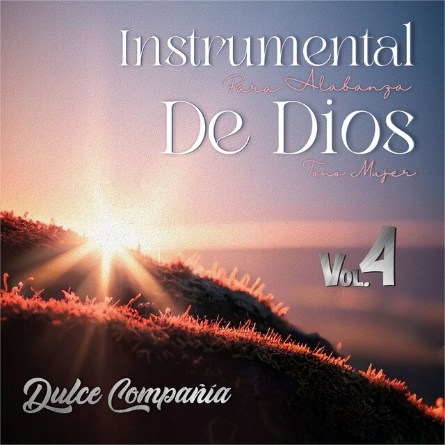 Instrumental Para Alabanza De Dios Tono Mujer Vol. 4