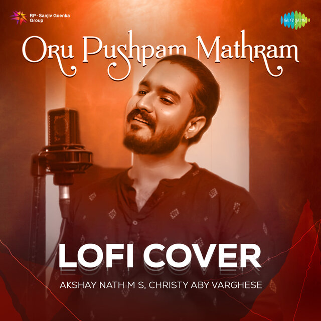 Oru Pushpam Mathram (Lofi Cover)