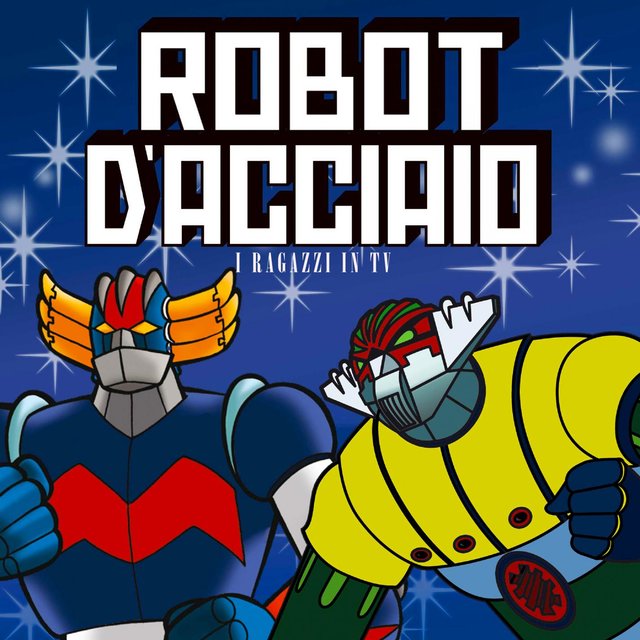 Robot d'Acciaio