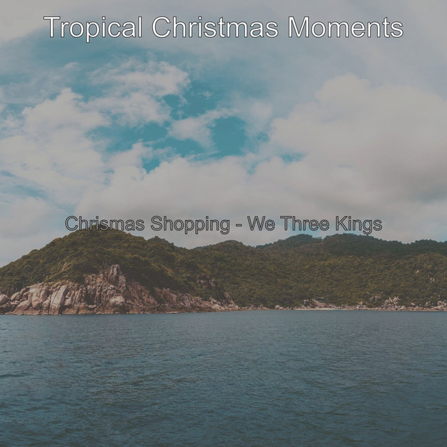 Chrismas Shopping - We Three Kings