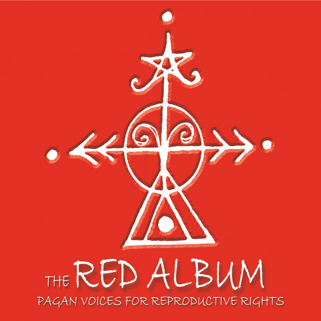The Red Album: Pagan Voices for Reproductive Rights
