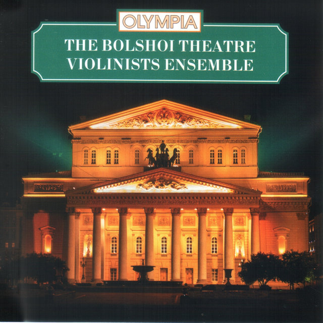 The Bolshoi Theatre Violinists Ensemble