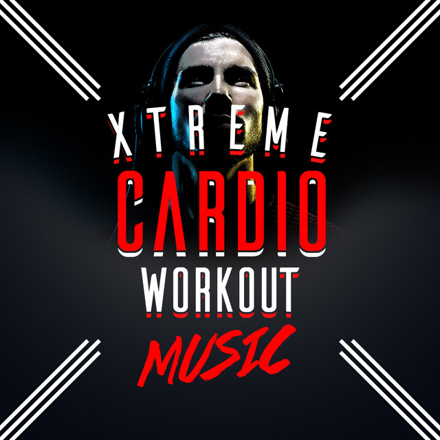 Xtreme Cardio Workout Music