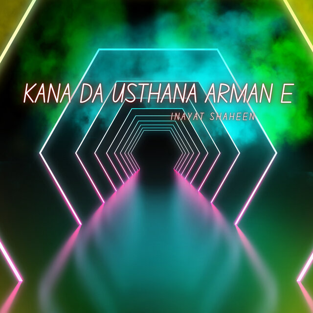 Kana Da Usthana Arman E