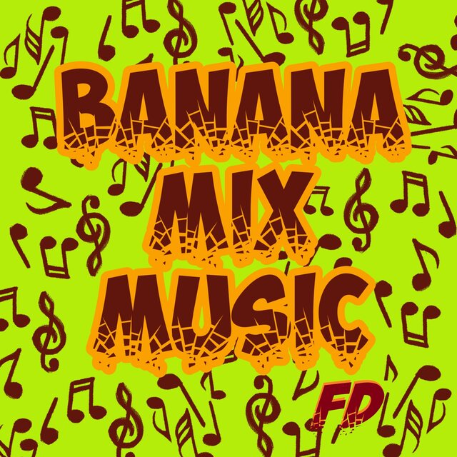 Banana Mix Music FD