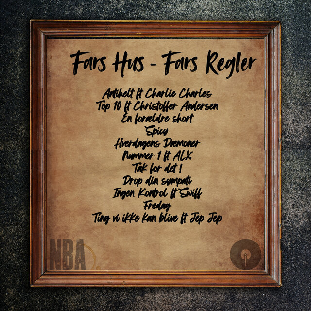 Fars Hus - Fars Regler