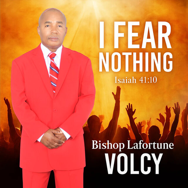 I Fear Nothing Isaiah 41:10