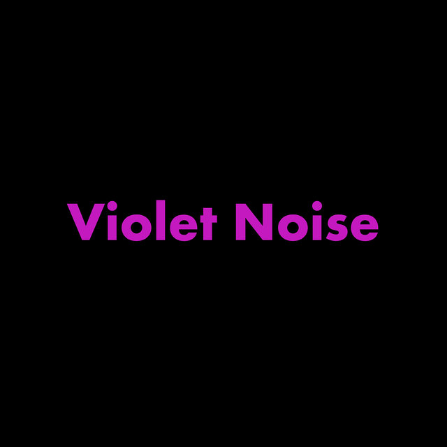 Violet Noise