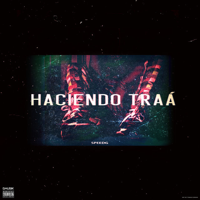 Haciendo Traá