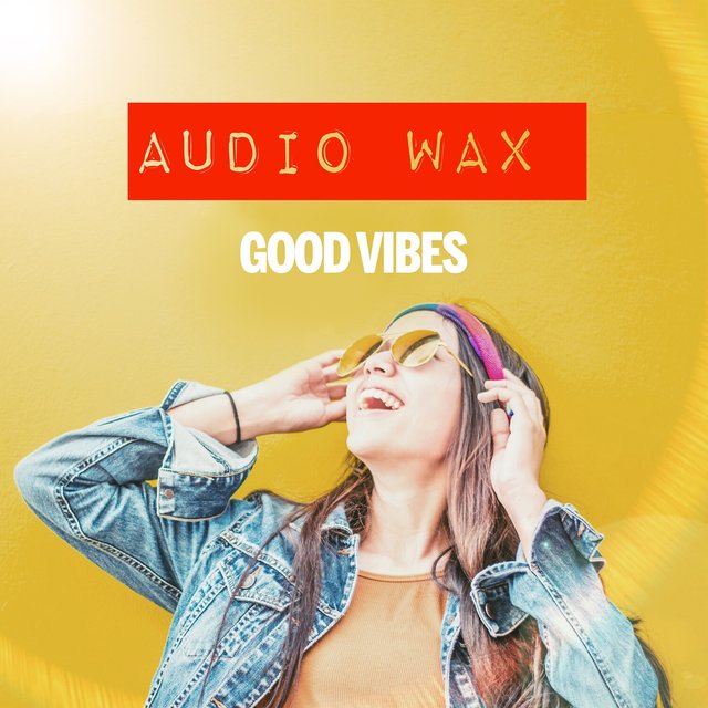 Good Vibes