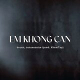 Em không cần