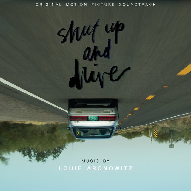 Shut up and Drive (Original Motion Picture Soundtrack)