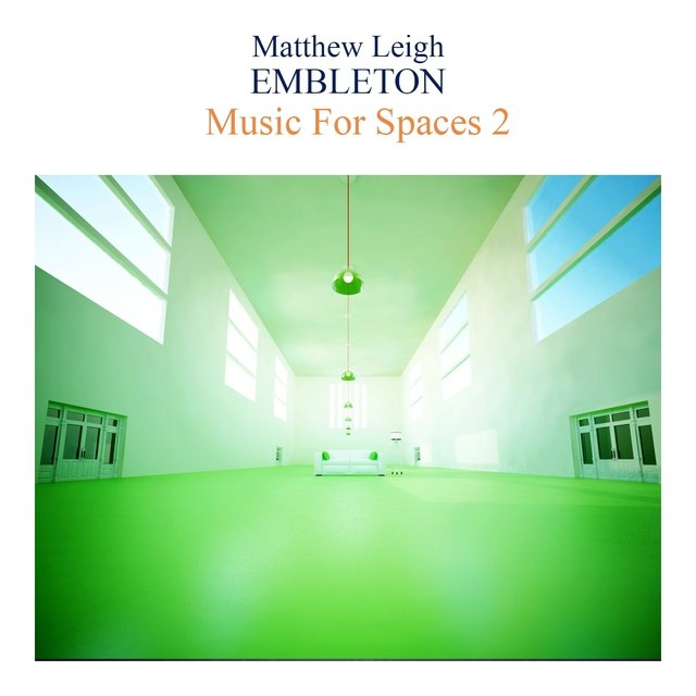 Music for Spaces, Vol. 2