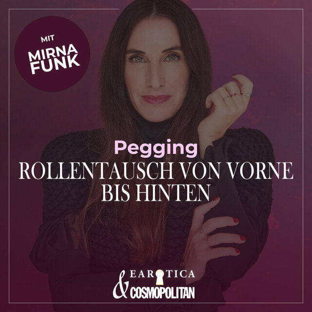 Pegging (Mirna macht's by COSMOPOLITAN)