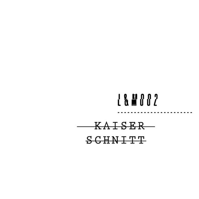 Kaiser Schnitt