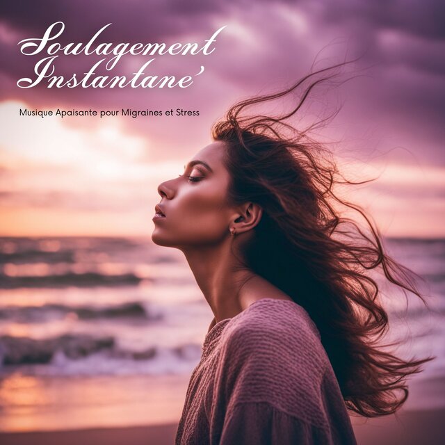 Soulagement Instantané: Musique Apaisante pour Migraines et Stress