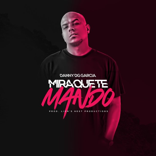 Mira Que Te Mando