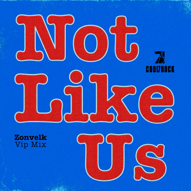 Not like Us - Vip Mix