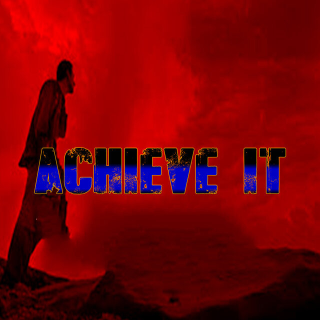 Achieve It by Modoboaw on TIDAL