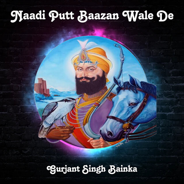 Naadi Putt Baazan Wale De