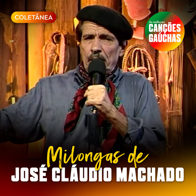 MILONGAS DE JOSÉ CLAÚDIO MACHADO