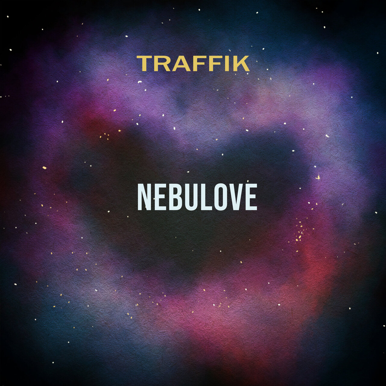 Traffik - Nebulove [Single]